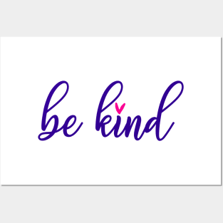 Be kind - se amable Posters and Art